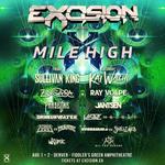 Excision Presents: Mile High