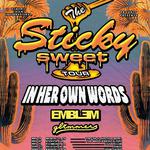 The Sticky Sweet Tour