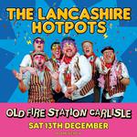 The Lancashire Hotpots Hit Carlisle