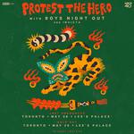 Protest The Hero w/ Boys Night Out