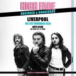 High Fade - Unsigned & Dangerous Tour 2025 - Arts Club, Liverpool