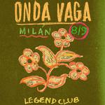 Onda Vaga a Milano per la prima volta
