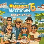 Mexico Meltdown 2025