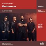 Eminence Dark Echoes