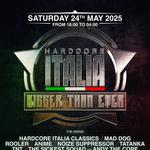HARDCORE ITALIA - Bigger Than Ever