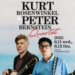 KURT ROSENWINKEL & PETER BERNSTEIN QUARTET