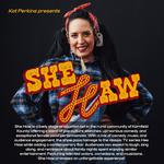 SHE HAW - A comedic tribute to HEE HAW