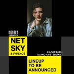 HIGH TEA Presents: Netsky & Friends ADE 2025
