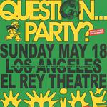 13MOS Party @ El Rey Theatre