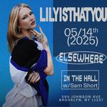 Lilyisthatyou: The Euphoria Tour, Sam Short