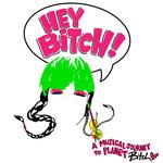 Bitch presents: "Hey Bitch!" - The Musical at Post Office Cabaret in Provincetown, MA