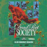 Dead Poet Society w/ Teen Mortgage and Wirefall