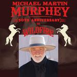 Michael Martin Murphey celebrates 50 years of Wildfire