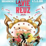La Vie En Reuz 2025