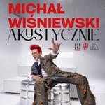 NAMYSŁÓW | Michał Wiśniewski Akustycznie I