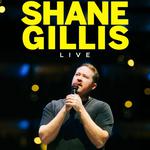 Shane Gillis Live