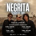 NEGRITA – ACOUSTIC TRIO - TALK & LIVE ESTATE 2025