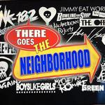 There Goes The Neighborhood