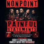 Nonpoint presents The Painful Statements tour Leg 2