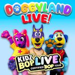 Doggyland Live x KIDZ BOP Live Certified BOP Tour