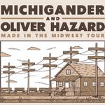 Michigander and Oliver Hazard: Made In The Midwest