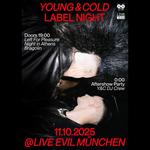 Young & Cold Label Night