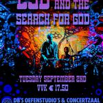 LSD and the Search for God LIVE in Utrecht!