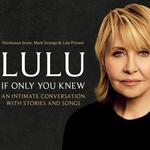 LULU - IF ONLY YOU KNEW