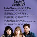 kissing other ppl ft. Viv & Riley & Rachel Baiman