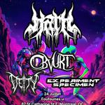 Hath, Obvurt, Deity, Experiment Specimen @ Foufones Electriques
