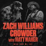 Zach Williams, Crowder, Matt Maher