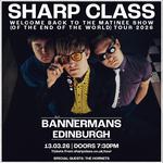 Sharp Class 2026 Tour, Edinburgh