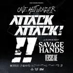 Attack Attack! One Hit Wonder Tour
