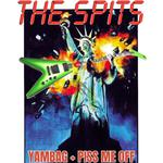 The Spits with Yambag and Piss Me Off