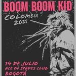BOOM BOOM KID EN BOGOTA - COLOMBIA