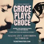 Macon City Auditorium - A.J. Croce Presents CROCE PLAYS CROCE: Where The Songbook Ends, The Story Begins. - “A New Chapter in a Musical Odyssey.”