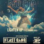 BAD COP BAD COP at Yucca Tap Room - Lighten Up Tour Summer 2025