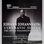 Jóhann Jóhannsson: Cinematic Suites