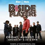 The B*Side Players / Blue Note Napa / Napa, CA