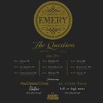 Emery - The Question 20 Year Anniversary Tour