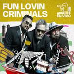 Fun Lovin’ Criminals