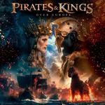 Pirates and Kings Over Europe tour 2026