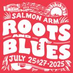 Salmon Arm Roots and Blues Festival 2025
