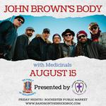 John Brown's Body Live in Rochester NY! Special Guests: The Medicinals
