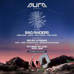 Bag Raiders (DJ Set) @ AURA Nightclub
