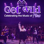 Get Wild: Celebrating the Music of Prince