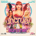 UNCRUEL SUMMER: A Girly Pop dance night ✨ - Capital Ballroom