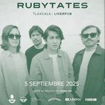 Rubytates en Tlaxcala - Despertar Tour 2025