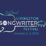 Livingston Songwriter Festival  2025