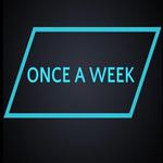 Once A Week
